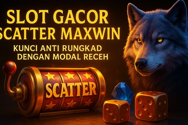 Ilustrasi 3D slot gacor scatter maxwin elegan dengan simbol jackpot, scatter, dan nuansa casino mewah yang menggambarkan peluang anti rungkad modal receh.
